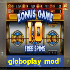 globoplay mod